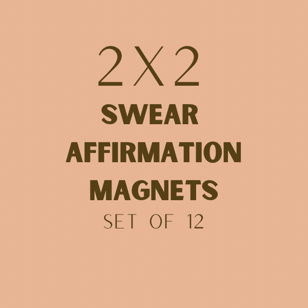 Sweary Affirmation Magnet Set